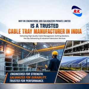 Cable Tray Manufacturer in India by RK Engineering