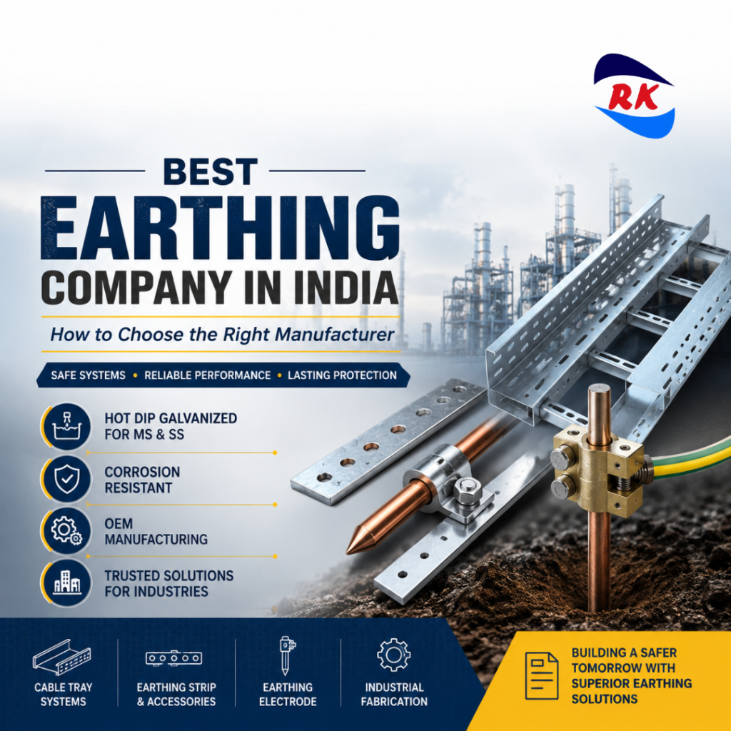 Best Earthing Company in India - Hot Dip Galvanized Earthing Solutions by RK Engineering